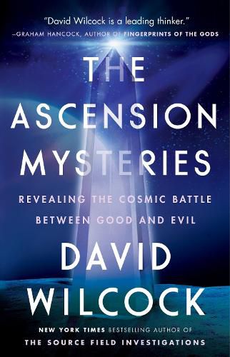 Cover image for The Ascension Mysteries: Revealing the Cosmic Battle Between Good and Evil