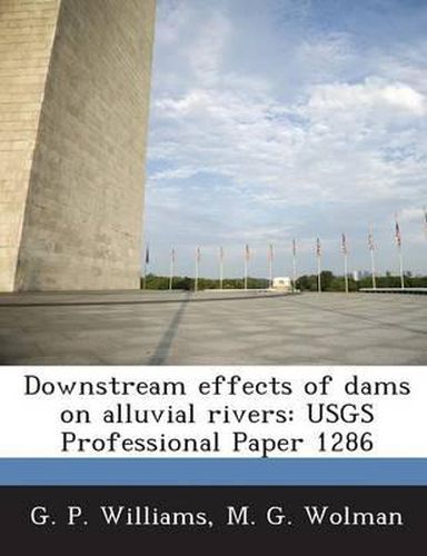 Cover image for Downstream Effects of Dams on Alluvial Rivers