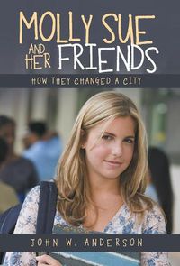 Cover image for Molly Sue and Her Friends