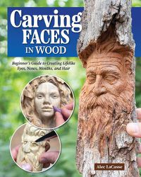 Cover image for Carving Faces in Wood