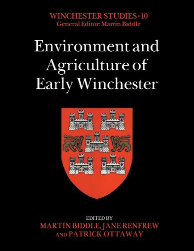 Environment and Agriculture of Early Winchester