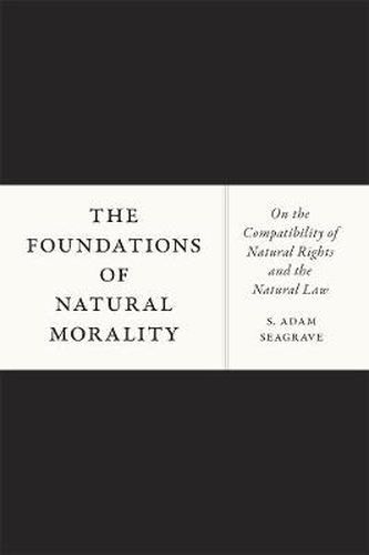 Cover image for The Foundations of Natural Morality