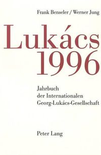 Cover image for Jahrbuch Der Internationalen Georg-Lukacs-Gesellschaft 1996