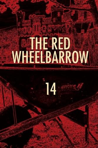 Cover image for The Red Wheelbarrow 14