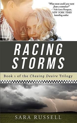 Cover image for Racing Storms: The Chasing Desire Trilogy