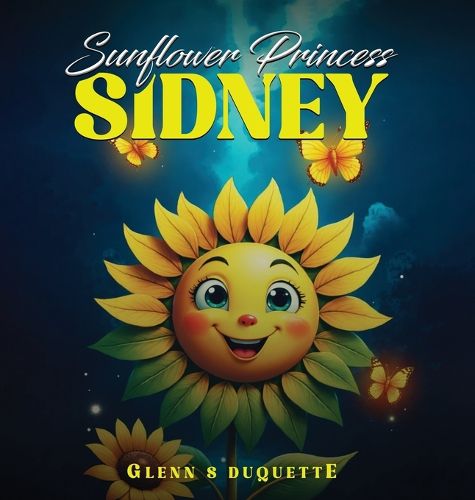 Cover image for Sunflower Princess Sidney