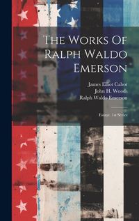 Cover image for The Works Of Ralph Waldo Emerson