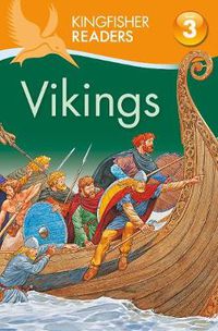 Cover image for Kingfisher Readers: Vikings (Level 3: Reading Alone with Some Help)