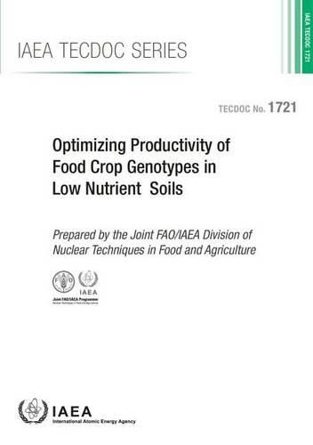 Optimizing productivity of food crop genotypes in low nutrient soils