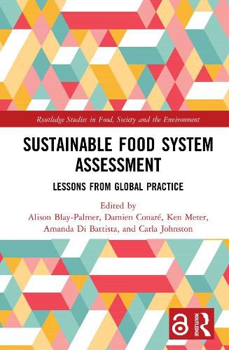 Sustainable Food System Assessment: Lessons from Global Practice