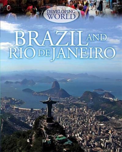 Developing World: Brazil and Rio de Janeiro