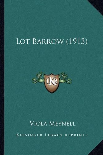 Lot Barrow (1913)