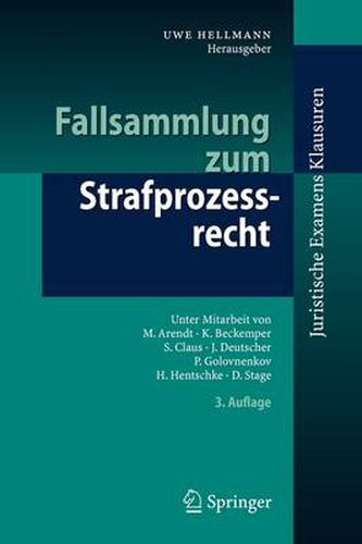 Fallsammlung zum Strafprozessrecht