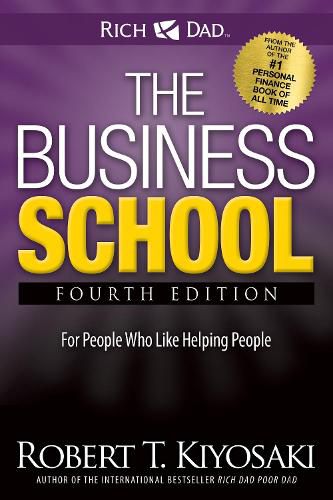 Cover image for The Business School: The Eight Hidden Values of a Network Marketing Business