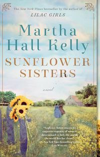 Cover image for Sunflower Sisters: A Novel
