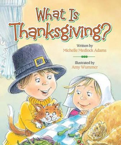 What Is Thanksgiving?