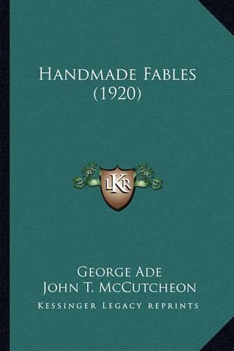 Handmade Fables (1920) Handmade Fables (1920)