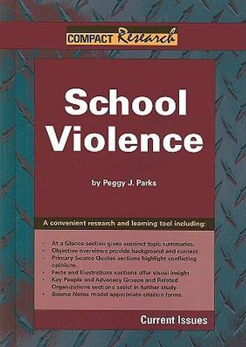 School Violence: Current Issues