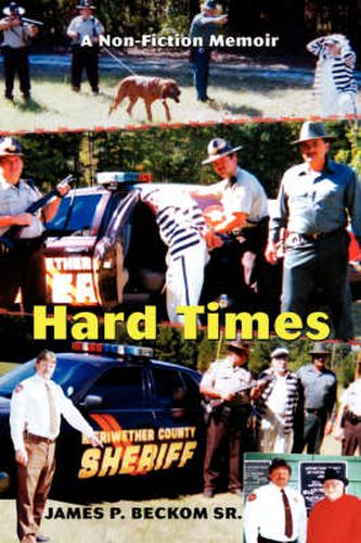 Cover image for Hard Times: A Non-Fiction Memoir