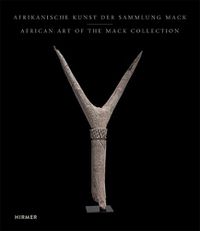 Cover image for African Art from the Mack Collection