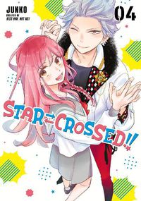 Cover image for Star-Crossed!! 4