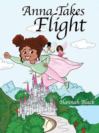 Cover image for Anna Takes Flight