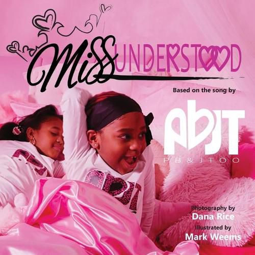 Cover image for MissUnderstood: a children's book about love and acceptance