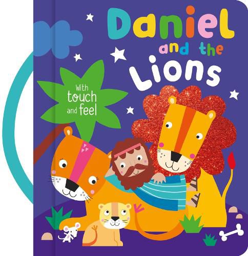 Cover image for Daniel and the Lions with Touch and Feel