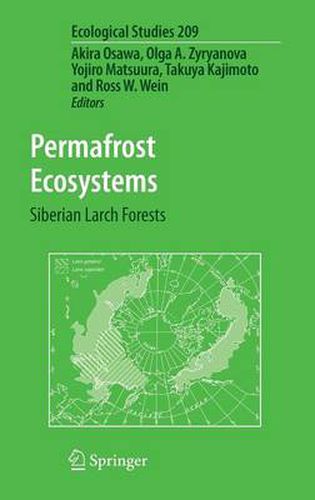 Cover image for Permafrost Ecosystems: Siberian Larch Forests
