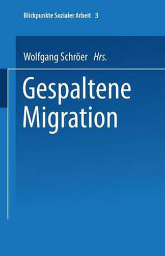Cover image for Gespaltene Migration