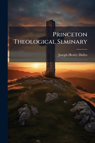 Cover image for Princeton Theological Seminary