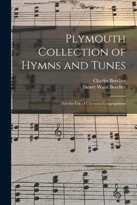 Cover image for Plymouth Collection of Hymns and Tunes