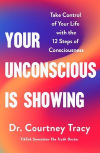 Cover image for Your Unconscious Is Showing