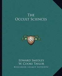 Cover image for The Occult Sciences