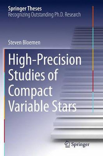 Cover image for High-Precision Studies of Compact Variable Stars