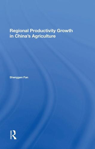 Cover image for Regional Productivity Growth in China's Agriculture