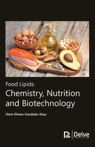 Cover image for Food Lipids: Chemistry, Nutrition and Biotechnology