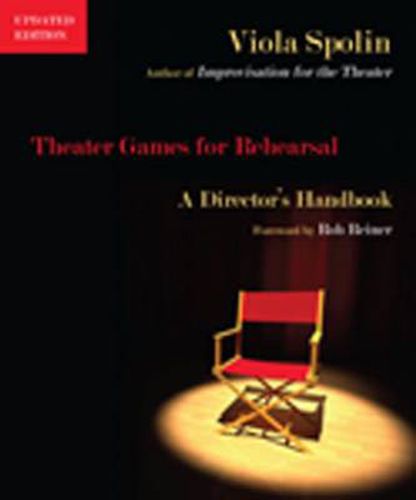 Cover image for Theater Games for Rehearsal: A Director's Handbook