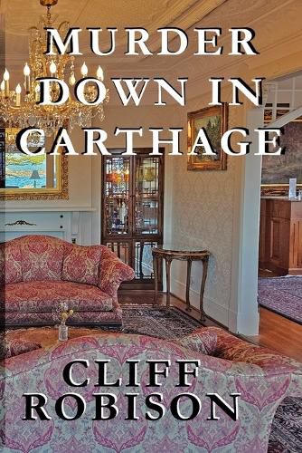 Cover image for Murder Down in Carthage