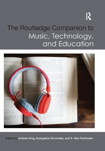 Cover image for The Routledge Companion to Music, Technology, and Education