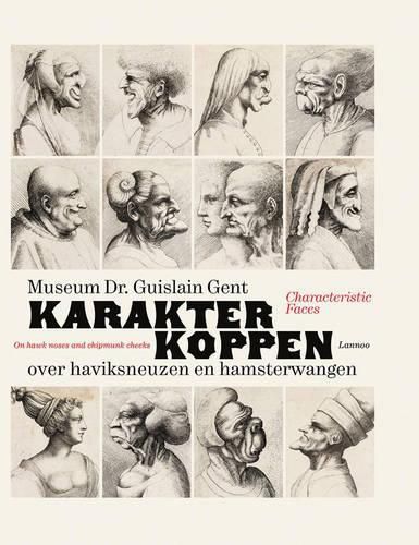 Cover image for Character Heads: On Hawk Noses and Chubby Cheeks