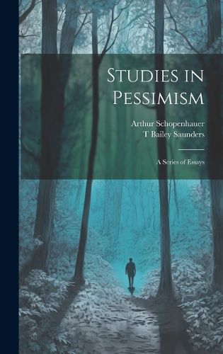 Studies in Pessimism