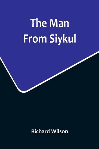 Cover image for The Man From Siykul