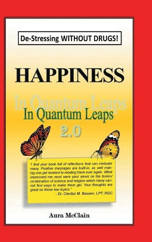 Cover image for Happiness In Quantum Leaps 2.0