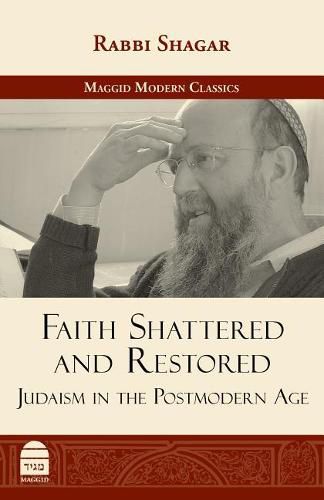 Cover image for Faith Shattered and Restored: Judaism in the Postmodern Age