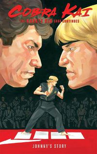 Cover image for Cobra Kai: The Karate Kid Saga Continues - Johnny's Story