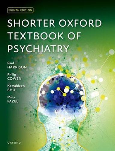 Cover image for Shorter Oxford Textbook of Psychiatry