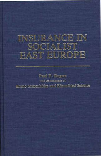 Cover image for Insurance in Socialist East Europe