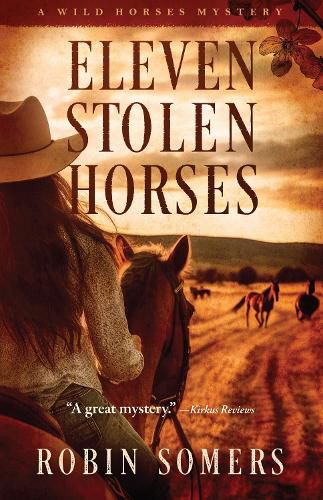 Eleven Stolen Horses