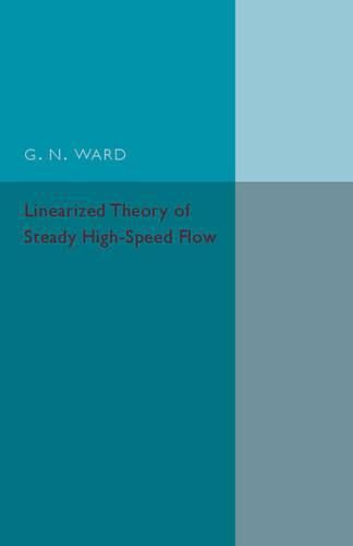 Cover image for Linearized Theory of Steady High-Speed Flow